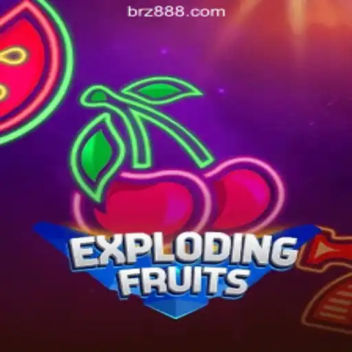 ExplodingFruits: A Thrilling Slot Experience with BR888COM Oficial Slots Brasil #1